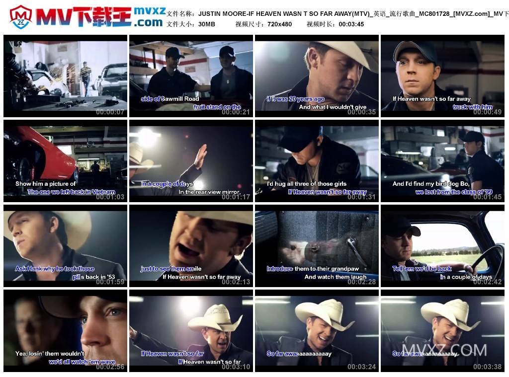 JUSTIN MOORE-IF HEAVEN WASN T SO FAR AWAY(MTV)_英语_流行歌曲_MC801728